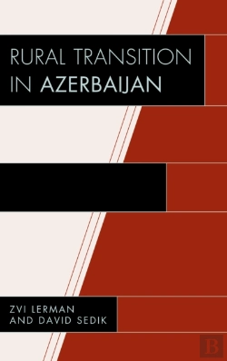 Bertrand.pt - Rural Transition In Azerbaijan