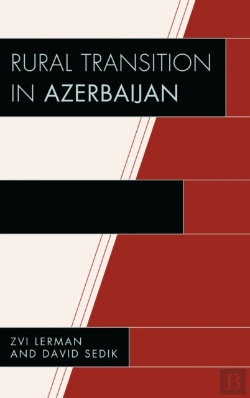 Bertrand.pt - Rural Transition In Azerbaijan