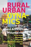 Rural-Urban Dynamics In The East African Mountains
