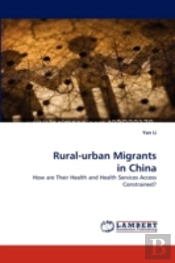 Rural-Urban Migrants In China
