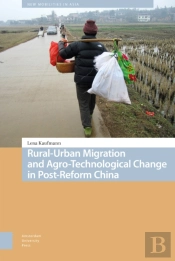 Rural-Urban Migration And Agro-Technological Change In Post-Reform China