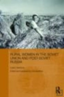 Bertrand.pt - Rural Women In The Soviet Union And Post-Soviet Russia