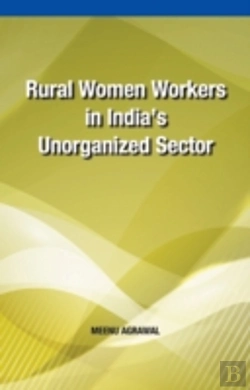 Bertrand.pt - Rural Women Workers In India'S Unorganized Sector