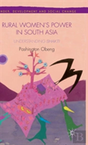 Rural Women'S Power In South Asia: