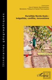 Ruralité Nords-Suds ; Inégalités, Conflits, Innovations