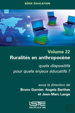 Bertrand.pt - Ruralités En Anthropocène : Quels Dispositifs Pour Quels Enjeux Éducatifs ?