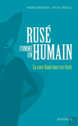 Bertrand.pt - Ruse Comme Un Humain - La Ruse Dans Tous Ses Etats