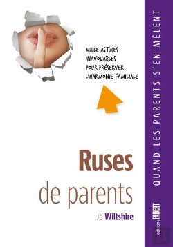 Bertrand.pt - Ruses De Parents. Mille Astuces Inavouab