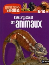 Ruses Et Astuces Des Animaux