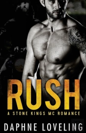 Rush (A Stone Kings Motorcycle Club Romance)