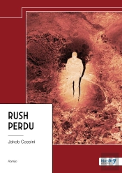 Rush Perdu