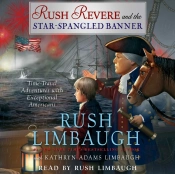 Rush Revere And The Star-Spangled Banner