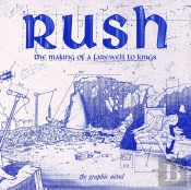 Rush: The Making Of A Farewell To Kings