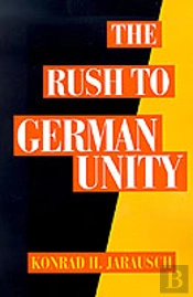 Rush To German Unity