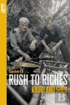 Rush To Riches