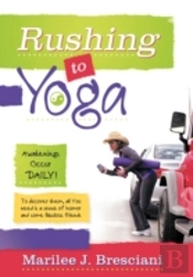 Rushing To Yoga