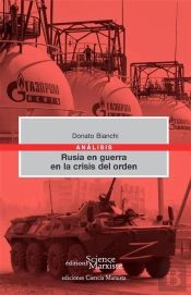 Rusia En Guerra En La Crisis Del Orden