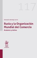 Rusia Y La Organización Mundial Del Comercio
