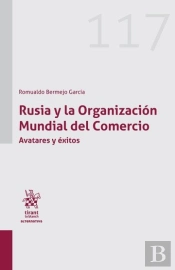 Rusia Y La Organización Mundial Del Comercio
