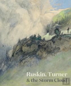 Bertrand.pt - Ruskin, Turner & The Storm Cloud