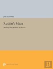 Ruskin'S Maze