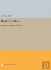 Ruskin'S Maze