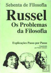 Russel - Os Problemas da Filosofia