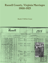 Russell County, Virginia Marriages, 1900-1923