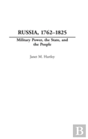 Russia, 1762-1825