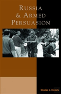 Bertrand.pt - Russia And Armed Persuasion