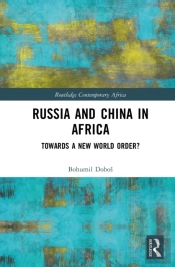 Russia And China In Africa