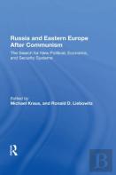 Russia And Eastern Europe After Communism