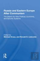 Russia And Eastern Europe After Communism