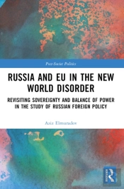 Russia And Eu In The New World Disorder