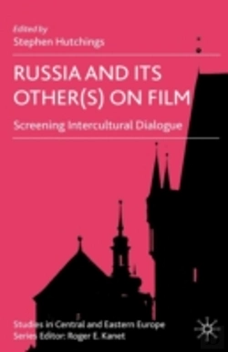 Bertrand.pt - Russia And Its Other(S) On Film
