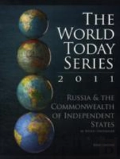 Russia And The Commonwealth Of Independent States 2011(World Today Series, Russia And The Commonwealth Of Independent States)