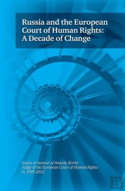 Bertrand.pt - Russia And The European Court Of Human Rights: A Decade Of Change