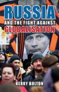 Russia And The Fight Against Globalisation