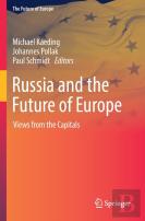 Russia And The Future Of Europe