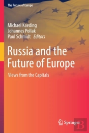 Russia And The Future Of Europe