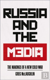Russia And The Media