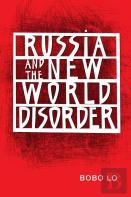 Russia And The New World Disorder