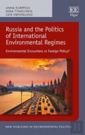 Russia And The Politics Of International Environmental Regimes
