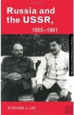 Bertrand.pt - Russia And The Ussr, 1855â€“1991