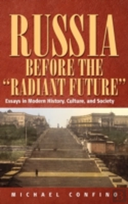 Bertrand.pt - Russia Before The 'Radiant Future'
