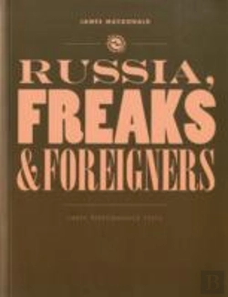 Bertrand.pt - Russia, Freaks And Foreigners