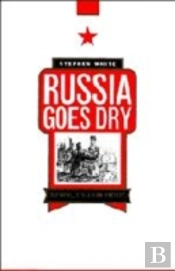 Russia Goes Dry