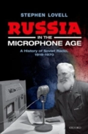 Russia In The Microphone Age