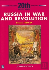 Russia In War And Revolution: Russia 1900-24 3rd Booklet Of Second Set