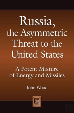 Bertrand.pt - Russia, The Asymmetric Threat To The United States
